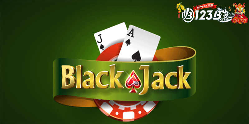 Blackjack là gì? Hướng dẫn nhập môn cho tân binh game bài đổi thưởng hấp dẫn này