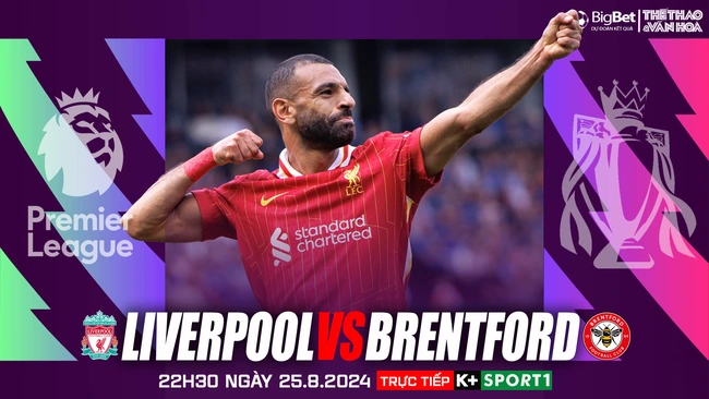 Nhận định, soi tỷ lệ Liverpool vs Brentford, ngoại hạng Anh vòng 2 (22h30, 25/8) - Ảnh 1., 123b, trang chủ 123b