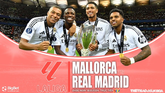 Nhận định, soi tỷ lệ Mallorca vs Real Madrid (02h30, 19/8), vòng 1 La Liga - Ảnh 1., 123b, trang chủ 123b