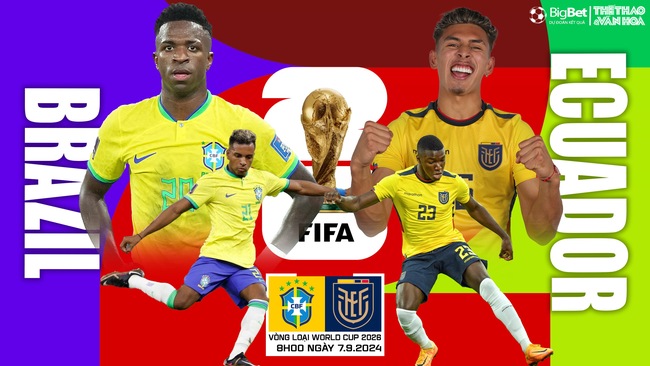 Nhận định, soi tỷ lệ Brazil vs Ecuador (8h00 ngày 7/9), vòng loại World Cup 2026 - Ảnh 1., 123b, trang chủ 123b